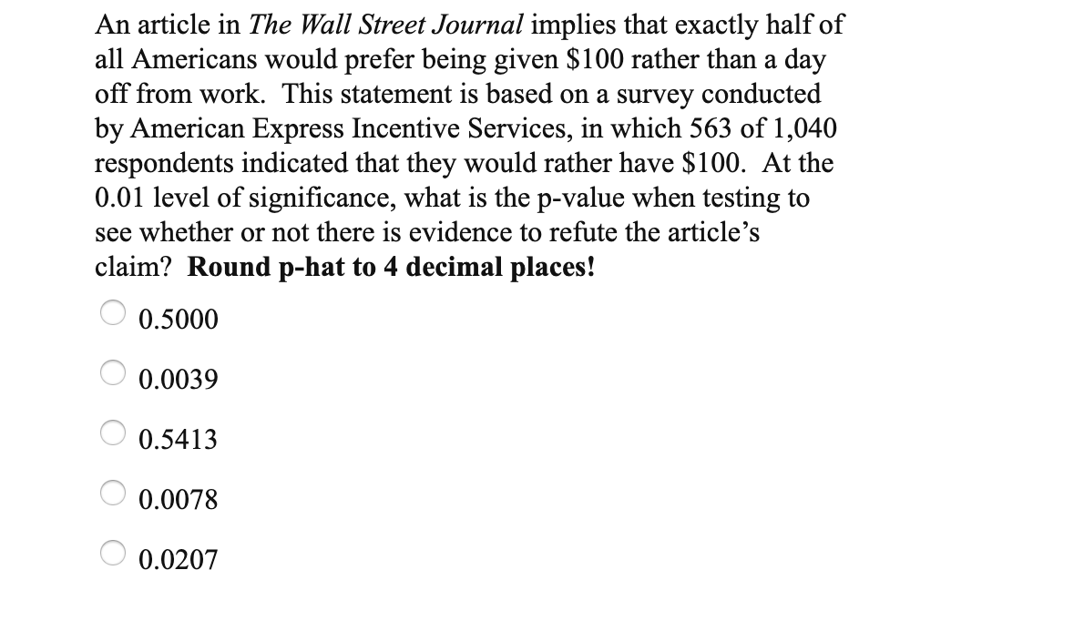 Solved An article in The Wall Street Journal implies that