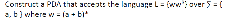 solved-construct-a-pda-that-accepts-the-language-l-wwr-chegg