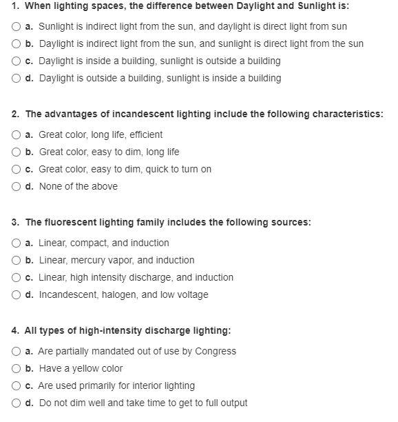 Solved 1. When lighting spaces, the difference between