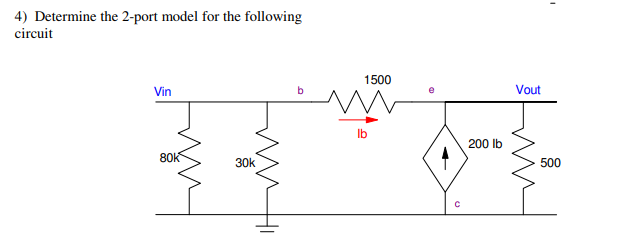 Solved - 4) Determine the 2-port model for the following | Chegg.com