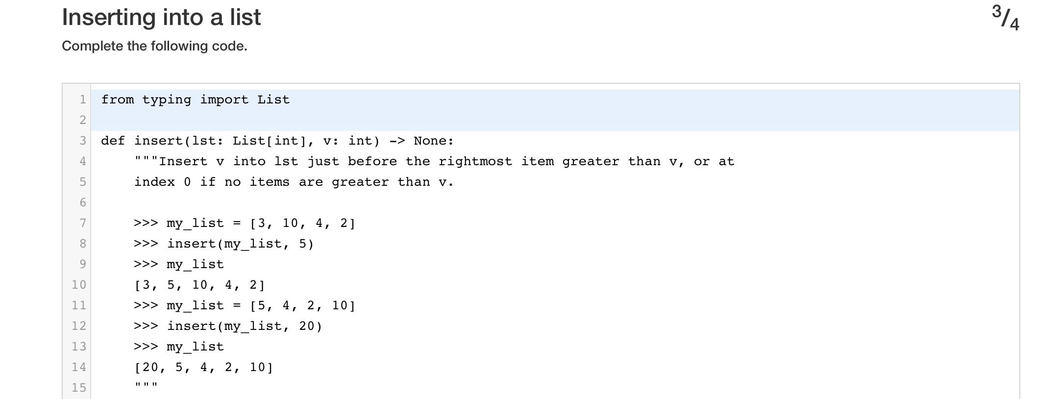 Solved from typing import List def insert(lst: List[int], v: | Chegg.com