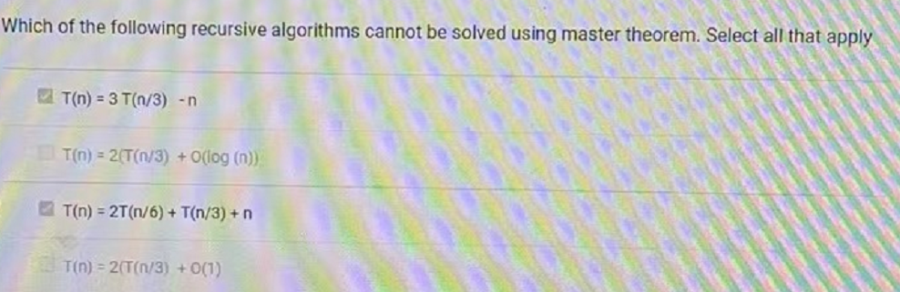 Solved Which of the following recursive algorithms cannot be | Chegg.com