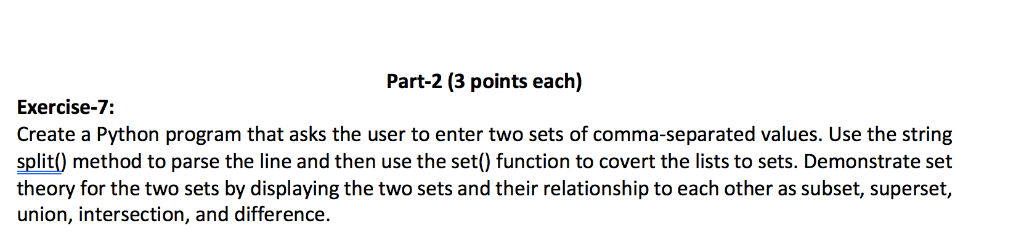 Solved Part-2 (3 points each) Exercise-7: Create a Python | Chegg.com