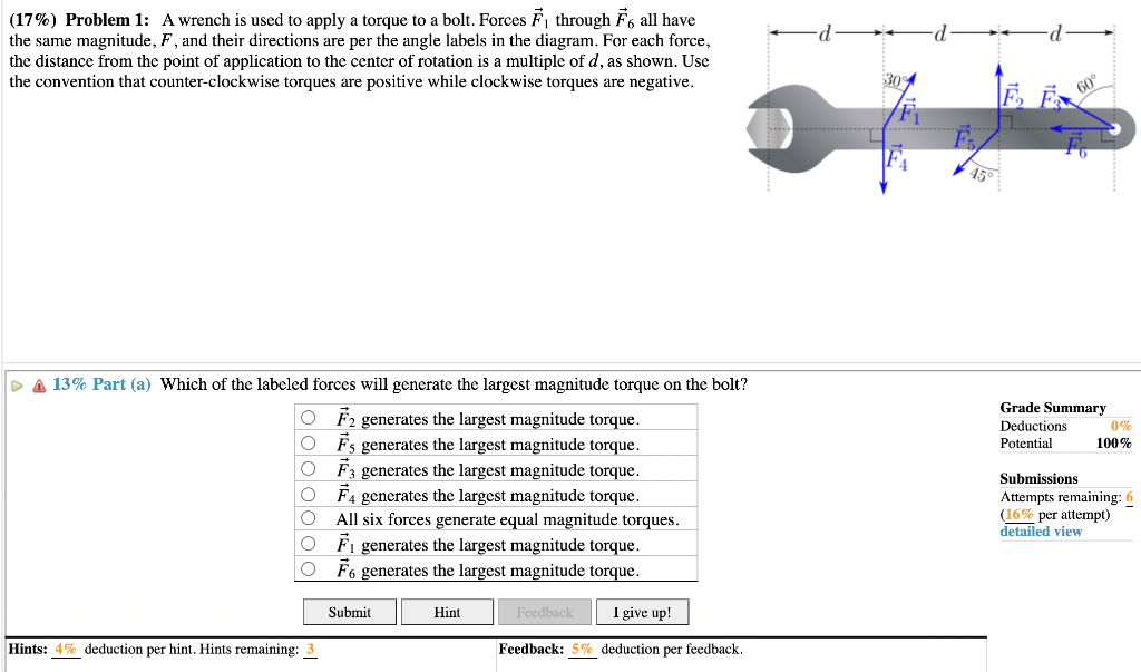 Solved (17\) Problem 1 A wrench is used to apply a torque