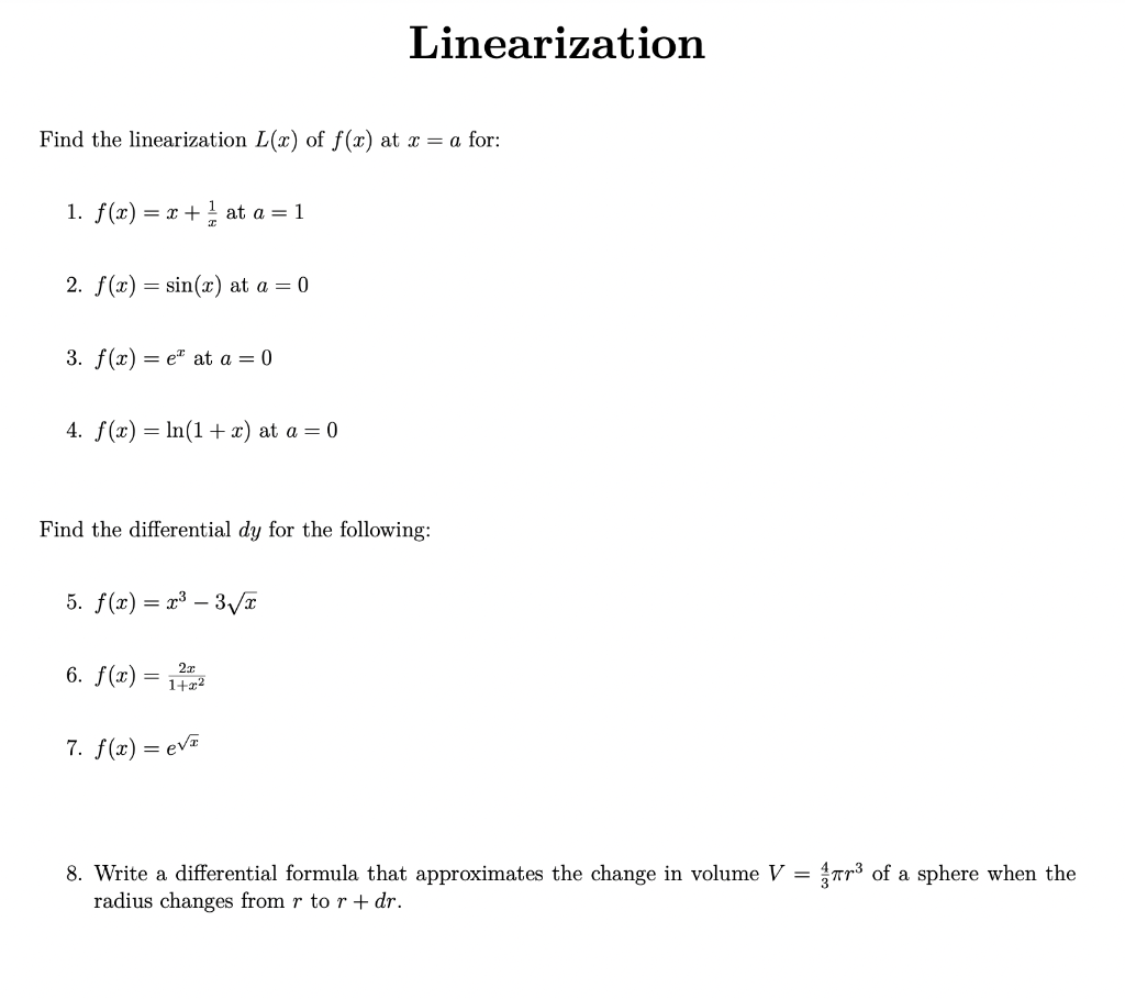 Solved Find the linearization L(x) of f(x) at x=a for: 1. | Chegg.com