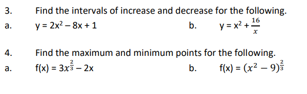 Solved 3. Find the intervals of increase and decrease for | Chegg.com