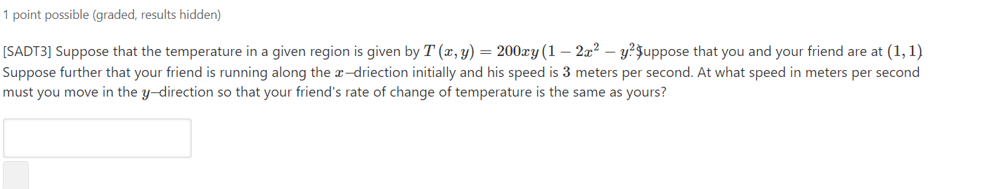 Solved 1 Point Possible (graded, Results Hidden) [SADT3] | Chegg.com