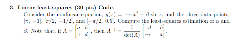 Solved 3. Linear least-squares (30 pts) Code. Consider the | Chegg.com