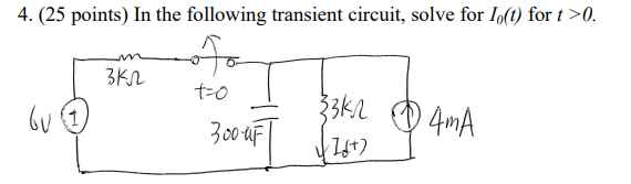 Solved 4. ﻿ In the following transient circuit, solve for | Chegg.com