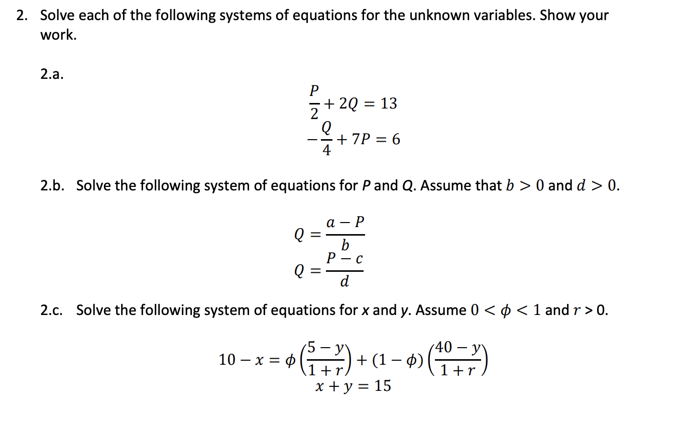Solved 2. Solve each of the following systems of equations | Chegg.com
