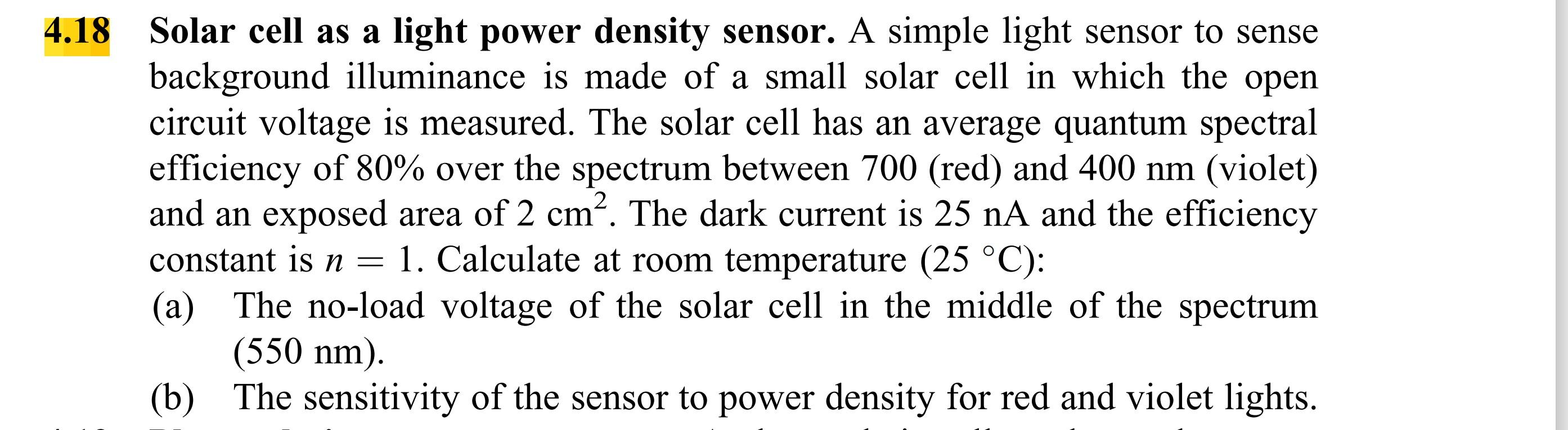 Solved 18 Solar cell as a light power density sensor. A