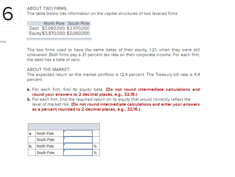 Solved 6 ABOUT TWO FIRMS: The Table Below Has Information On | Chegg.com