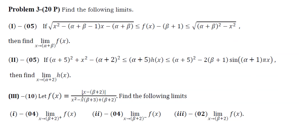 Solved Problem 3-(20 P) Find The Following Limits. (1) – | Chegg.com