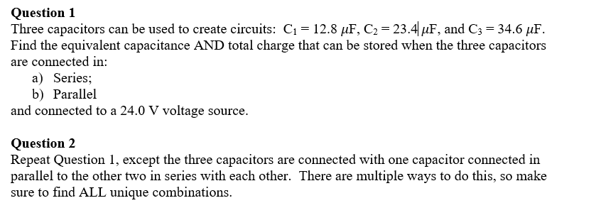 Solved Question 1 Three capacitors can be used to create | Chegg.com