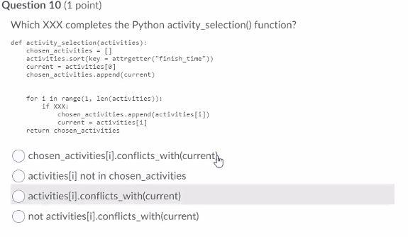 Solved Question 10 (1 point) Which XXX completes the Python | Chegg.com