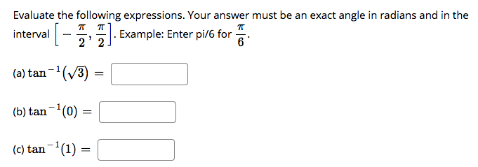 Solved Evaluate the following expressions. Your answer must | Chegg.com