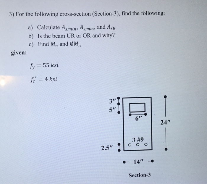 Solved 3) For The Following Cross-section (Section-3), Find | Chegg.com