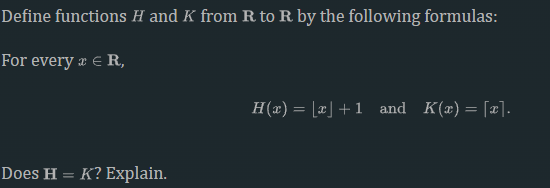 Solved Define Functions H And K From R To R By The Following | Chegg.com