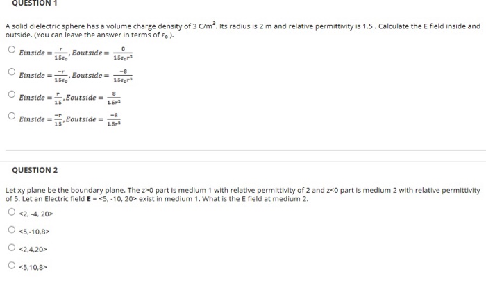 Solved QUESTION 1 A solid dielectric sphere has a volume | Chegg.com