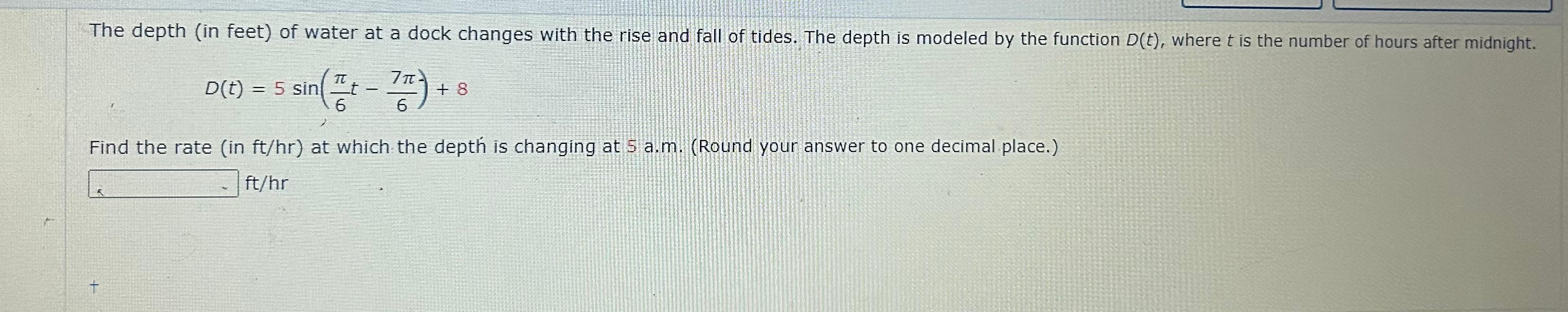 Solved The depth (in feet) of water at a dock changes with | Chegg.com