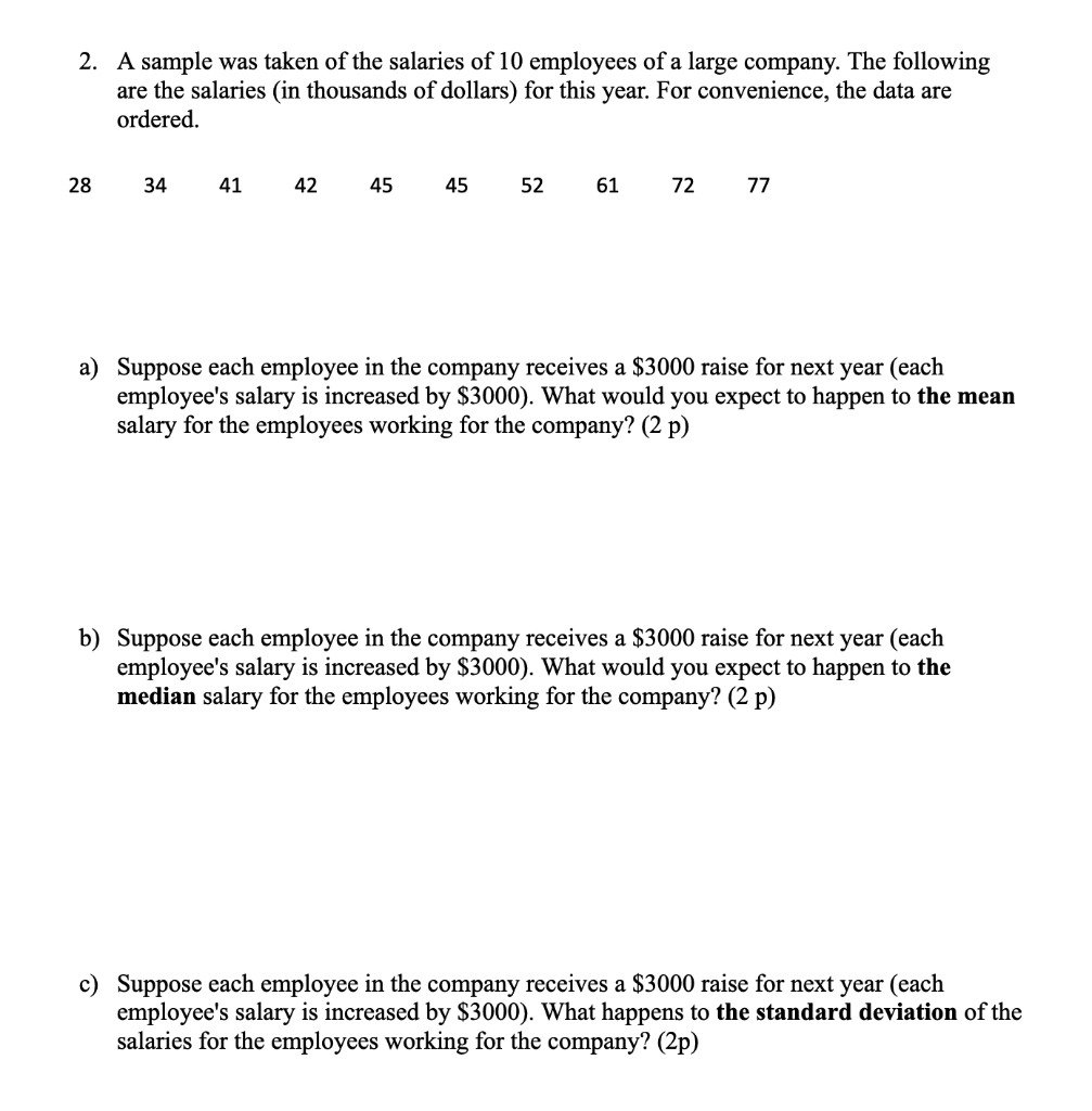 Solved 2. A sample was taken of the salaries of 10 employees | Chegg.com