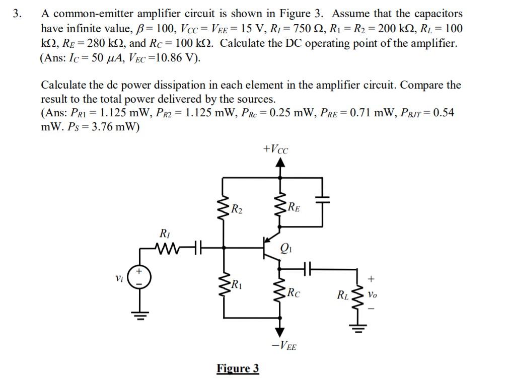 Solved 3. A common-emitter amplifier circuit is shown in | Chegg.com