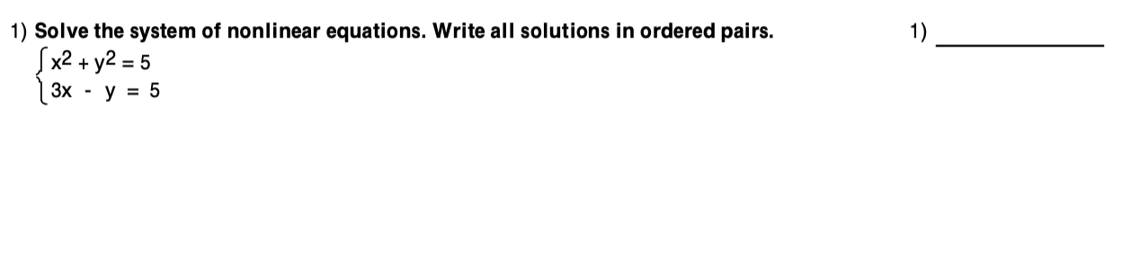 Solved 1) 1) Solve The System Of Nonlinear Equations. Write | Chegg.com