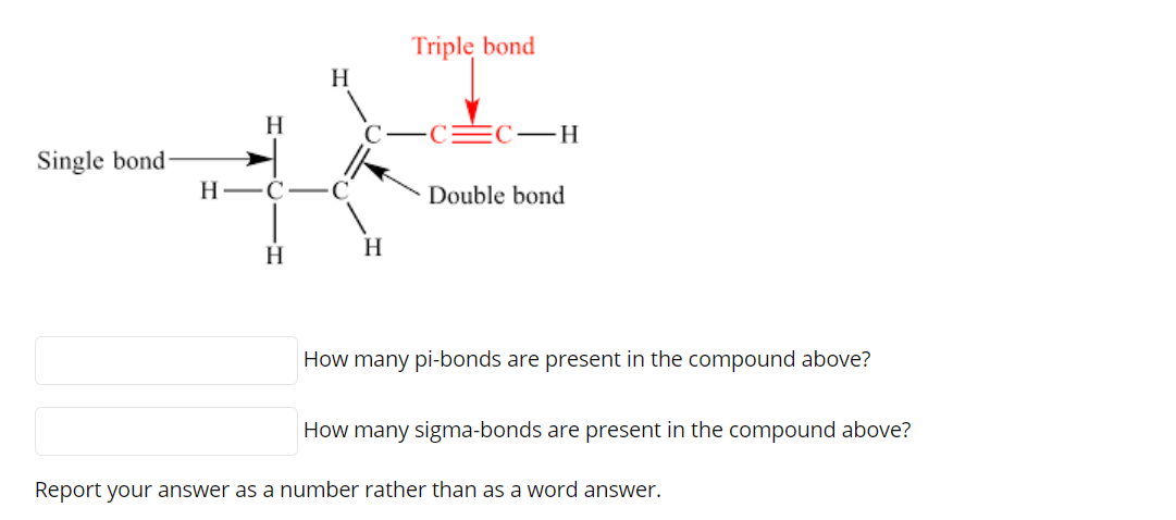Solved Triple bond H H C-H Single bond H—C—C Double bond H H 