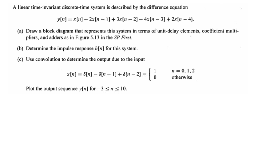 Solved A Linear time-invariant discrete-time system is | Chegg.com