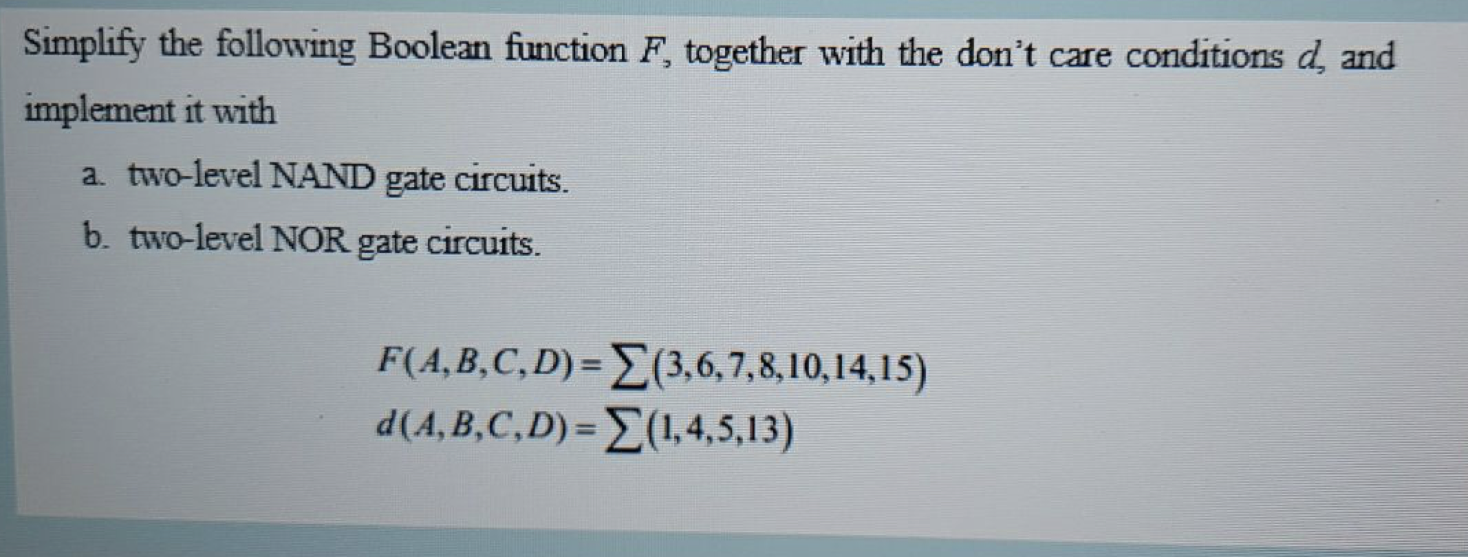 Solved Simplify the following Boolean function F, together | Chegg.com