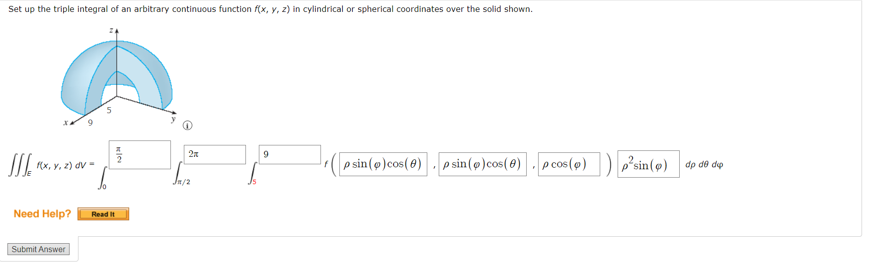 Solved Set up the triple integral of an arbitrary continuous | Chegg.com image.