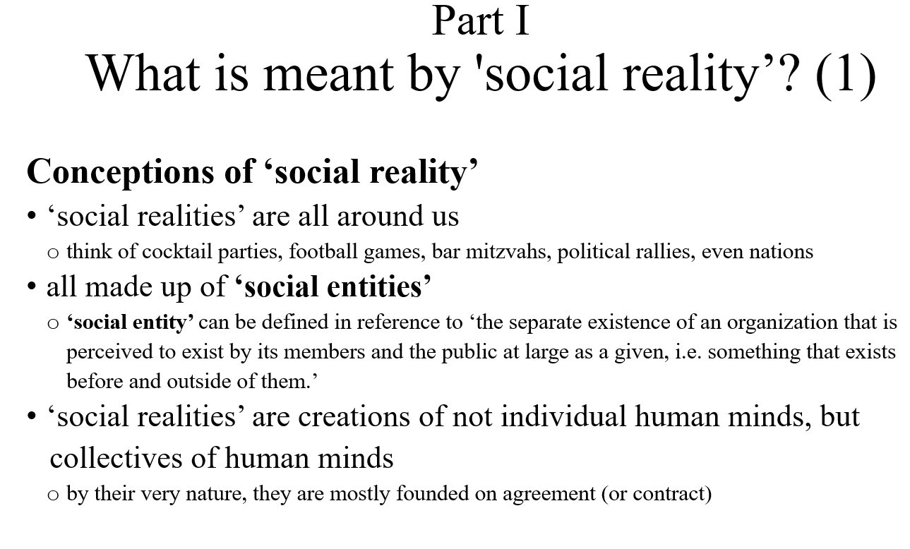Solved Part I What is meant by 'social reality'? (1)