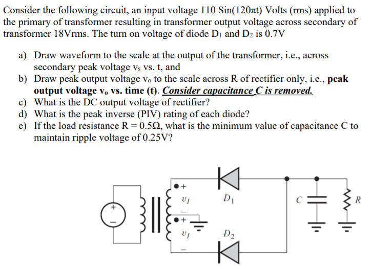 Solved Consider The Following Circuit, An Input Voltage 110 | Chegg.com