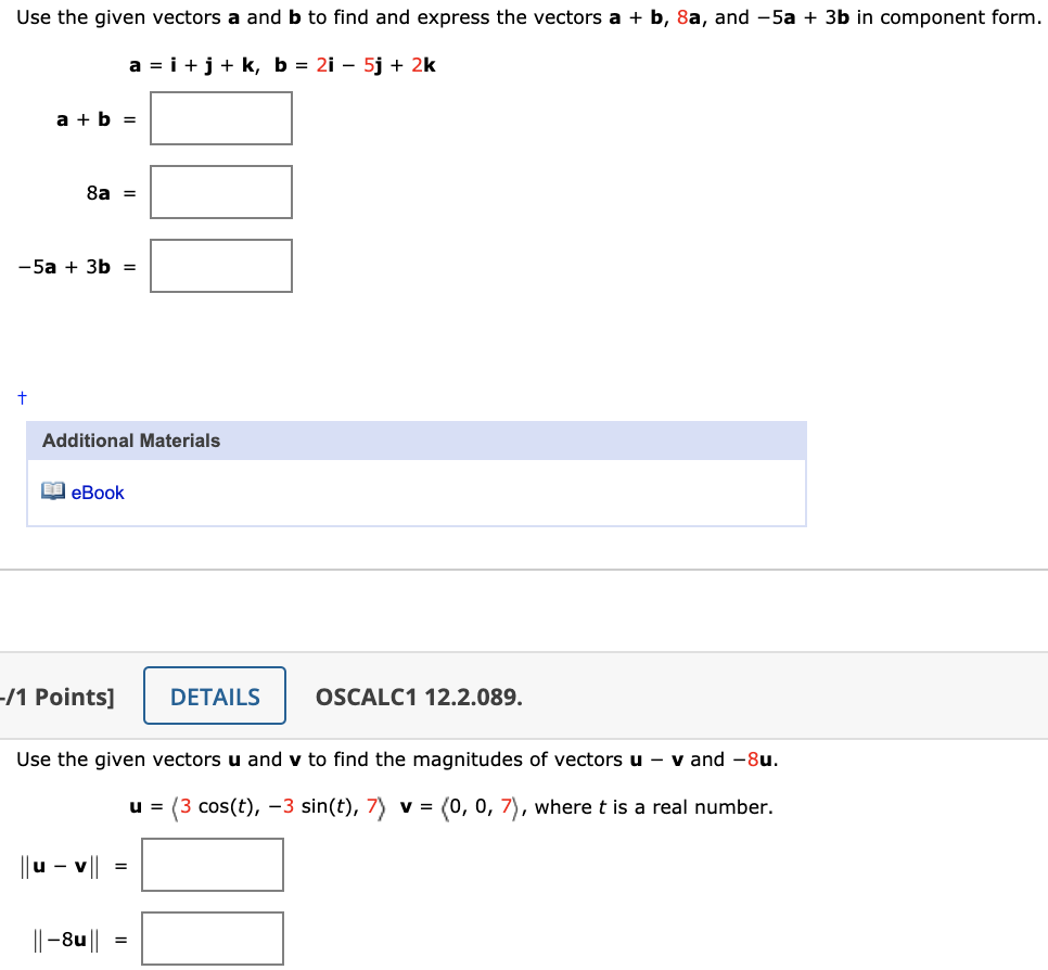 Solved Use The Given Vectors A And B To Find And Express The | Chegg.com