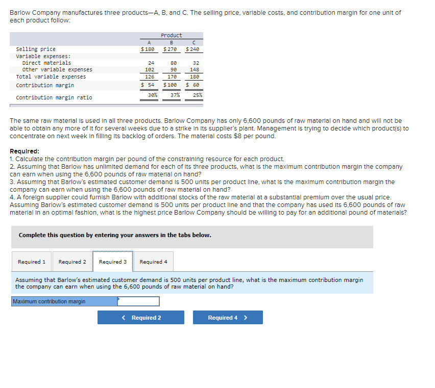 Solved Barlow Company manufactures three productsA, B, and