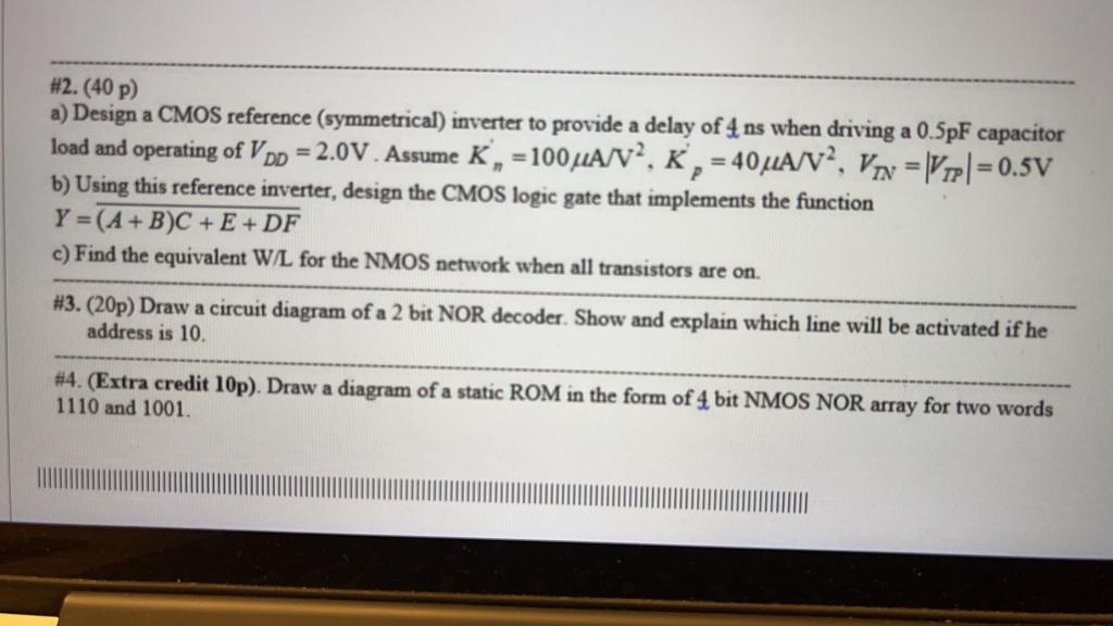Solved #2.(40p) a) Design a CMOS reference (symmetrical) | Chegg.com