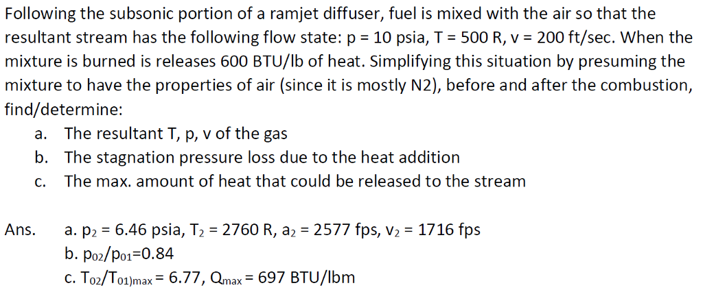 Following the subsonic portion of a ramjet diffuser, | Chegg.com