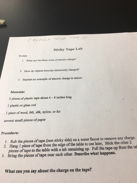 Solved Sticky Tape Lab Prelab What are the three rules of