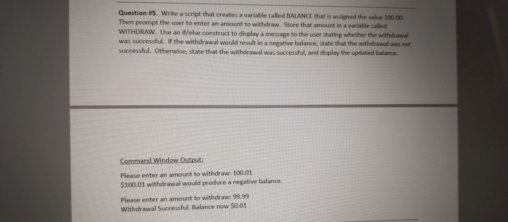 Solved Question #5. Write a script that creates a variable | Chegg.com