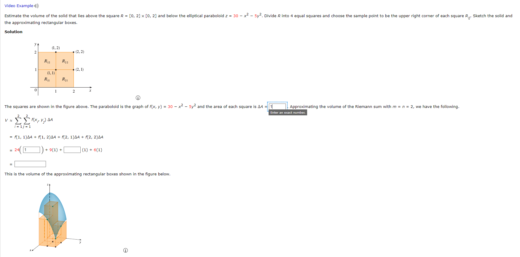 Solved the approximating rectangular boxes. Solution (i) The