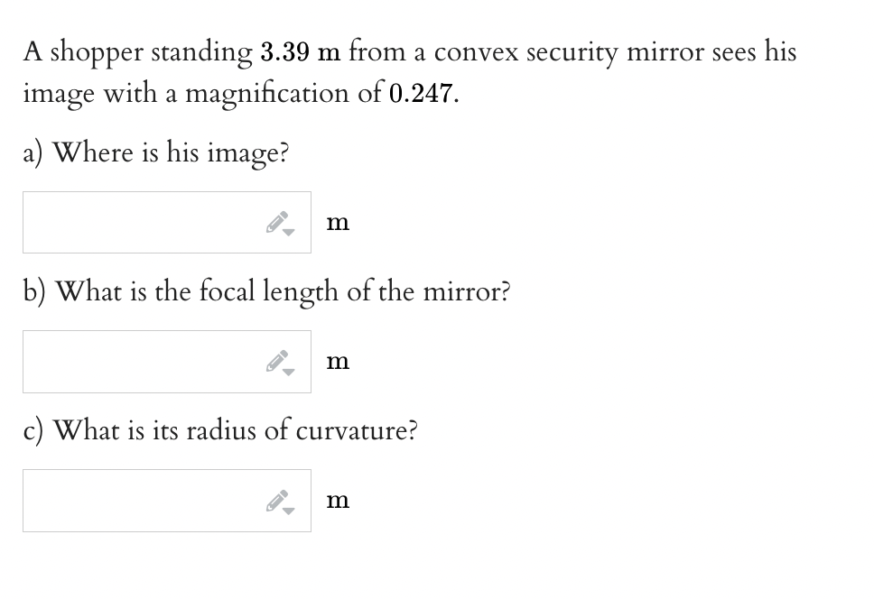 Solved A shopper standing 3.39 m from a convex security