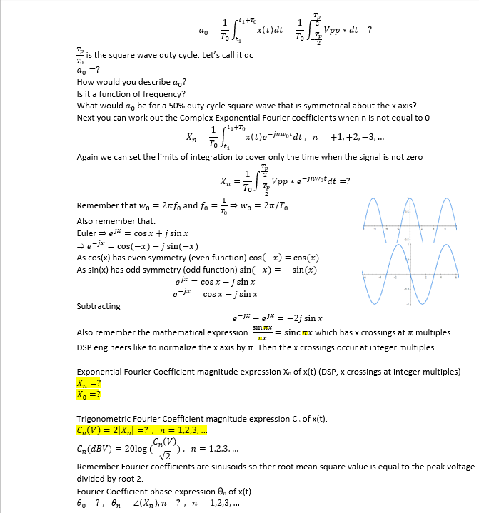 Solved I Derive The Complex Exponential And Trigonome Chegg Com