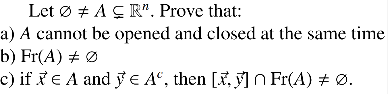 Solved Let O A Cr Prove That A A Cannot Be Opened And Chegg Com