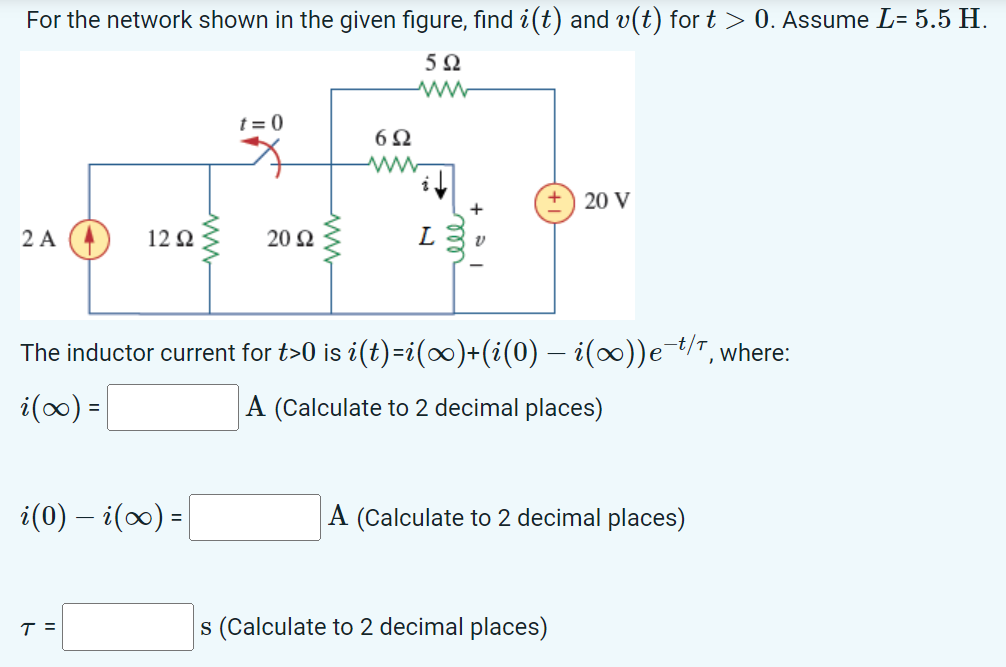 Solved For the network shown in the given figure, find i(t) | Chegg.com