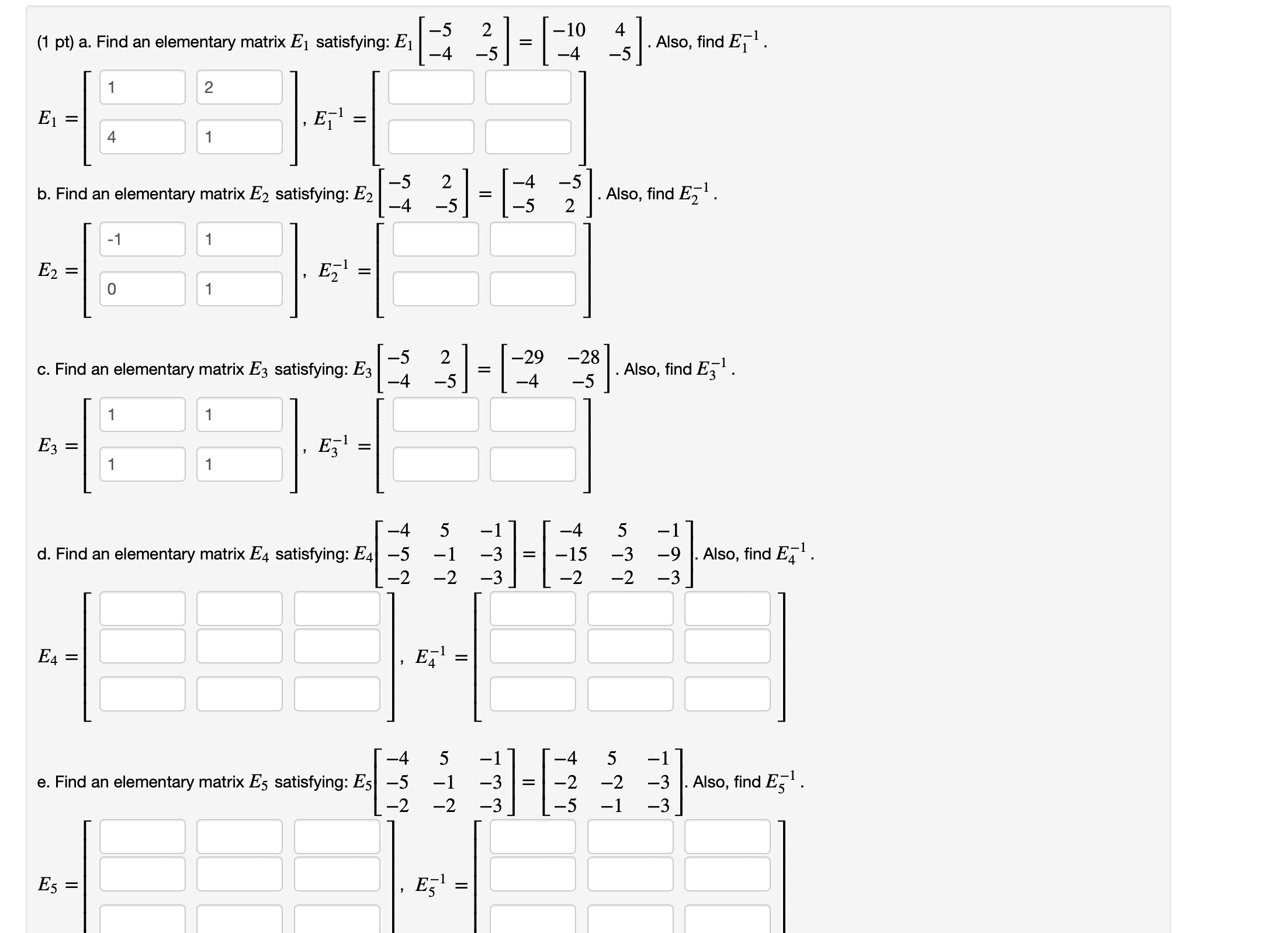 Solved (1 pt) a. Find an elementary matrix E1 satisfying