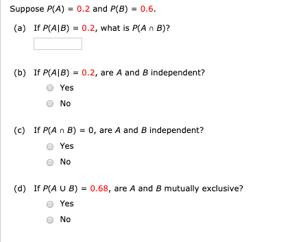 Solved Suppose P A 0 2 And P B 0 6 A If P Ab Chegg Com
