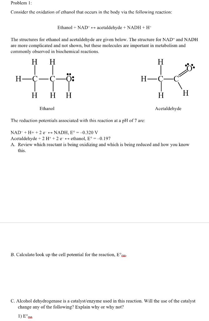 Solved Problem 1: Consider the oxidation of ethanol that | Chegg.com