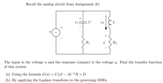 Solved Recall The Analog Circuit From Assignment \#1 The | Chegg.com