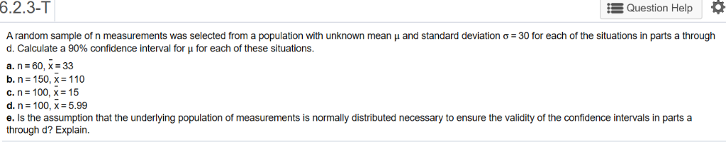Solved 6.2.3-T Question He lp * A random sample of n | Chegg.com