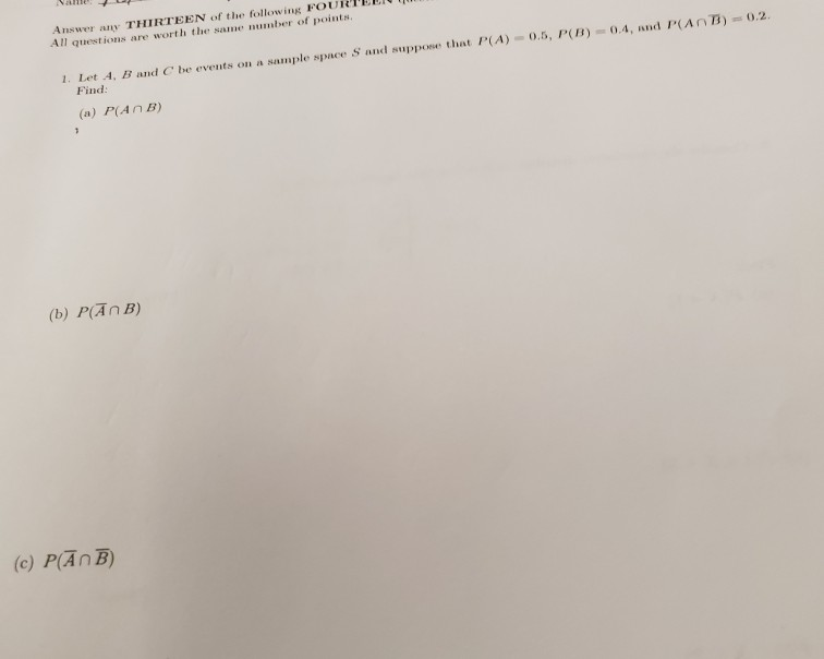 Solved let a ,b, c be events on sample space s and suppose | Chegg.com
